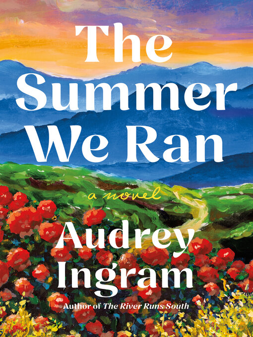 Title details for The Summer We Ran by Audrey Ingram - Available